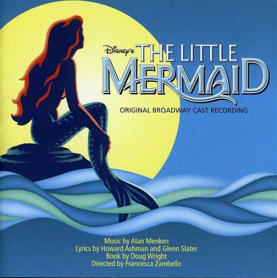 Cover for Original Broadway Cast Recording · The Little Mermaid (CD) (2008)