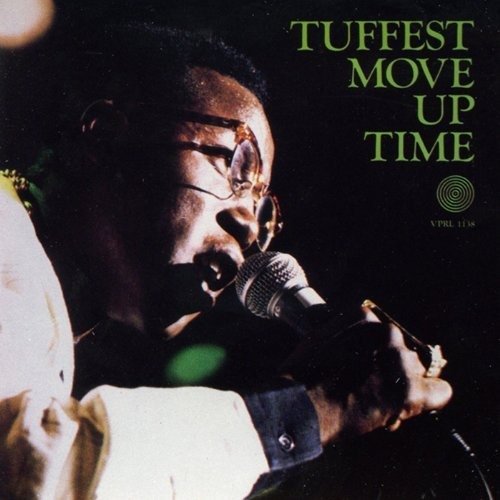Cover for Tuffest · Move Up Time (LP) (2017)