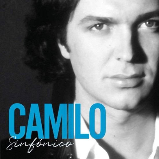 Camilo Sinfonico - Camilo Sesto - Musik - SONY MUSIC ENTERTAINMENT - 0190759732816 - 13. september 2019