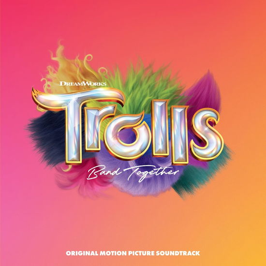 Various Artists · Trolls Band Together - Original Soundtrack (LP) (2023)