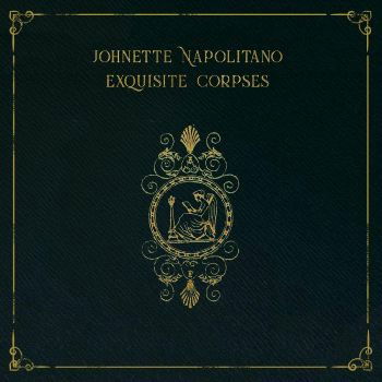 Exquisite Corpses - Johnette Napolitano - Musik - SCHOOLKIDS RECORDS - 0634457082816 - 11. november 2022
