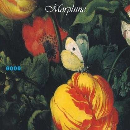 Cover for Morphine · Good (LP) (2013)