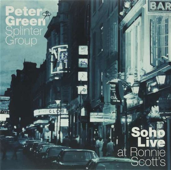 Cover for Green Peter and Splinter Group · Soho, Live at Ronnie Scott's (LP) (2015)