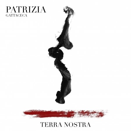 Cover for Patrizia Gattaceca · Terra Nostra (CD) (2024)