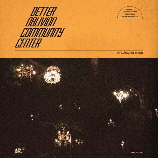 Cover for Better Oblivion Community Center (LP) (2019)