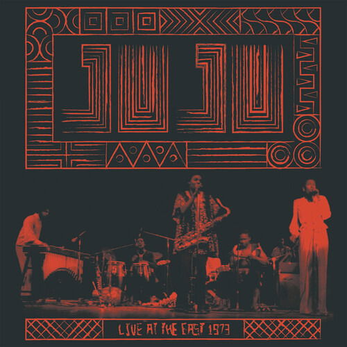 Live At The East 1973 - Juju - Musik - NOW AGAIN - 0659457517816 - 31. januar 2020