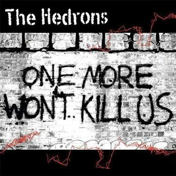 Cover for Hedrons · One More Wont Kill Us (LP) [Coloured edition] (2022)