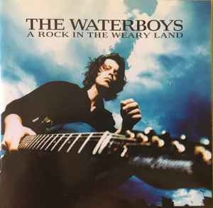 Cover for Waterboys The · A Rock In The Weary Land (2 Lp 180G) (LP) (2023)