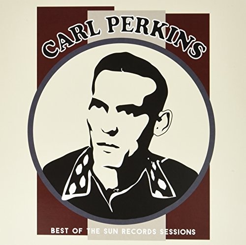 Best of the Sun Records Sessions - Carl Perkins - Musiikki - ORG MUSIC - 0711574811816 - perjantai 21. heinäkuuta 2017