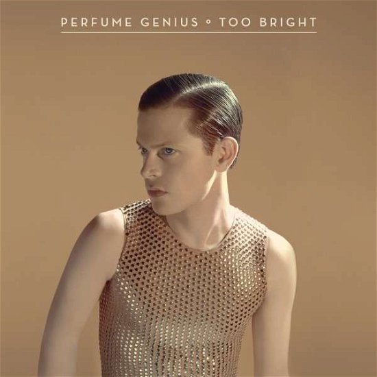 Cover for Perfume Genius · Too Bright (LP) (2014)