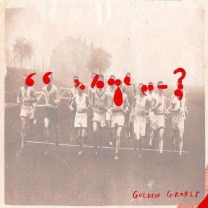 Cover for Golden Grrrls (LP) (2013)