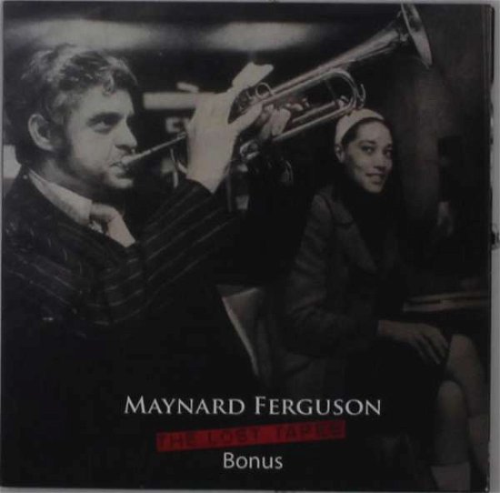 Lost Tapes Bonus - Maynard Ferguson - Musik - SLEEPY NIGHT - 0754590212816 - 3. december 2021