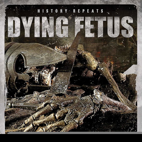 History Repeats?lp - Dying Fetus - Musik - POP - 0781676712816 - 7. februar 2020