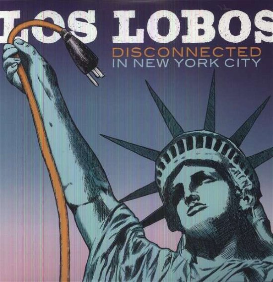 Cover for Los Lobos · Disconnected in New York City (LP) (2013)