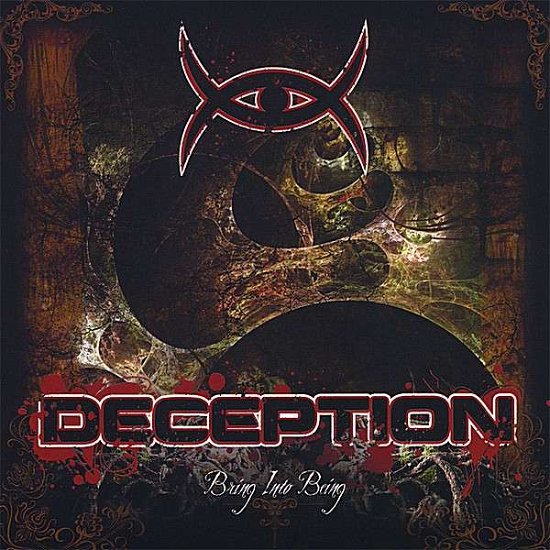 Cover for Deception · Bring into Being (CD) (2008)