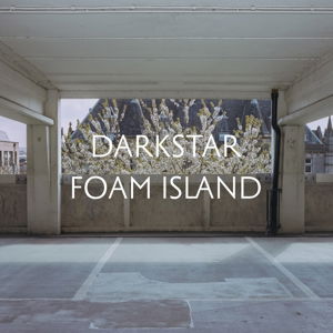 Darkstar · Foam Island (LP) [Standard edition] (2015)