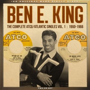Cover for Ben E. King · Complete Atlantic / Atco Singles Vol.1 1960-66 (CD) (2016)