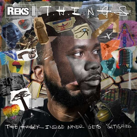 Cover for Reks · T.H.I.N.G.S. (the Hunger Inside Never Gets Satisfied) (CD) (2020)