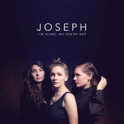 Cover for Joseph · I'm Alone, No You're Not (LP) [Moon Phase edition] (2024)