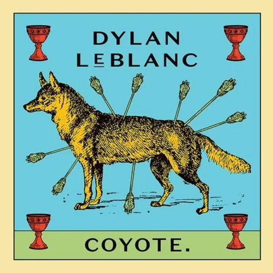 Cover for Dylan Leblanc · Dylan LeBlanc - Coyote (VINYL) (2010)