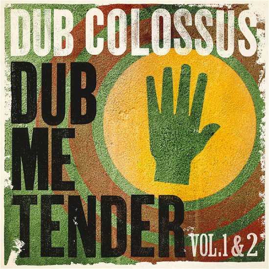 Dub Me Tender Vol.1&2 - Dub Colossus - Música - PROPER - 0884108000816 - 8 de março de 2012