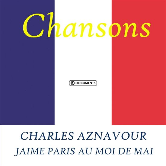 Cover for Charles Aznavour · J'aime Paris Au Mois De Mai (CD)