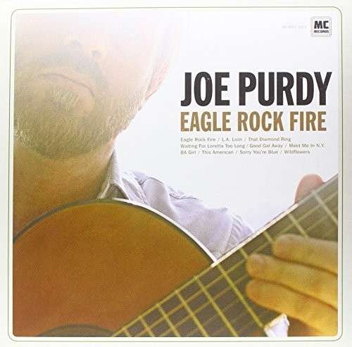 Cover for Joe Purdy · Eagle Rock Fire (LP) (2014)