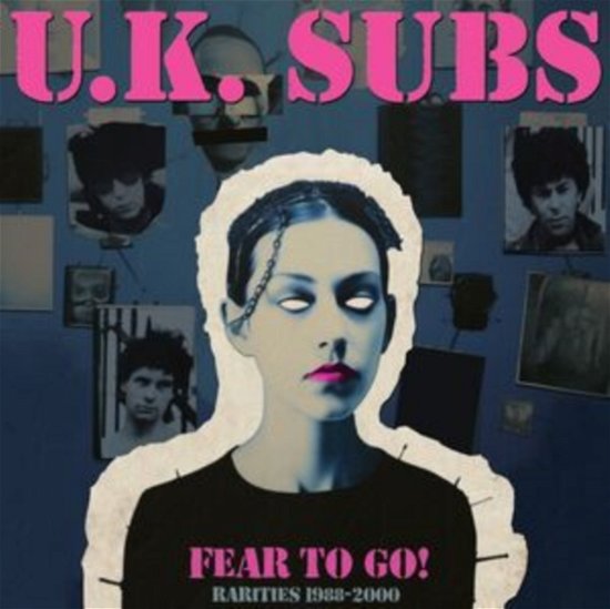 Cover for UK Subs · Fear To Go! Rarities 1988-2000 (LP) (2024)