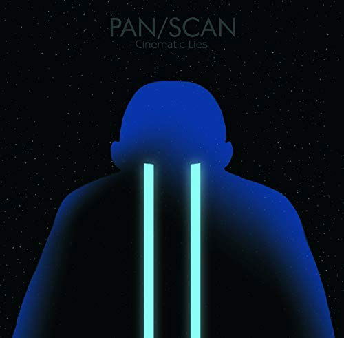Cover for Pan / Scan · Cinematic Lies (LP) (2016)