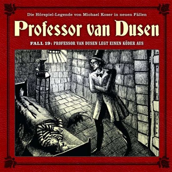 Cover for Vollbrecht, Bernd / Tegeler, Nicolai · Professor Van Dusen Legt Einen Kãder Aus (Neue Fãlle 19 (CD) (2019)