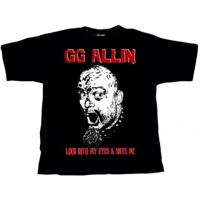 T/S Look Into My Eyes And Hate Me - Allin GG - Produtos - Value Merch - 4028466175816 - 14 de março de 2016