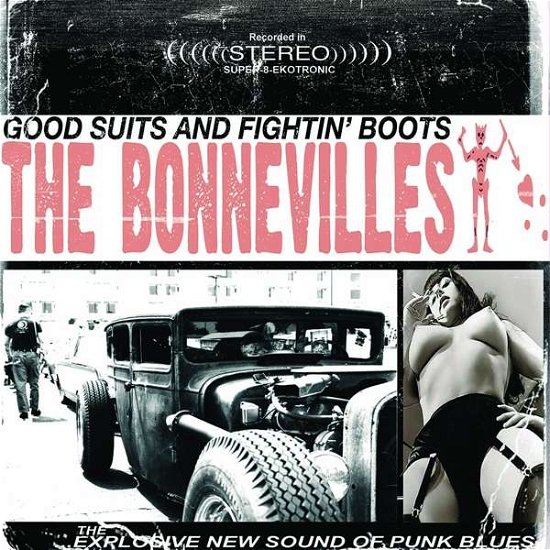 Good Suits & Fightin Boot - Bonnevilles - Musik - BLUES FOR THE RED SUN - 4046661570816 - 29. november 2018