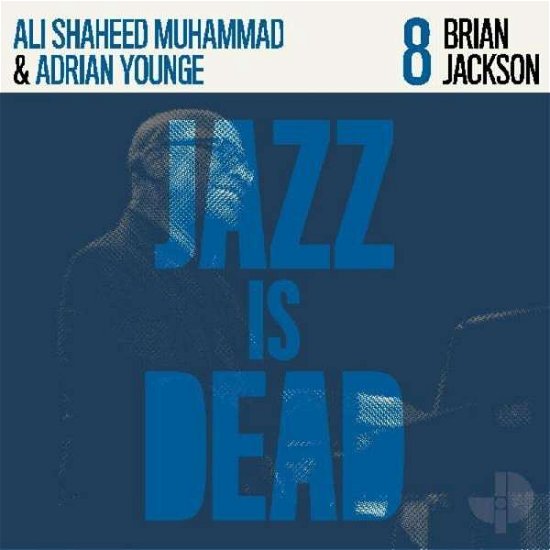 Cover for Brian Jackson, Adrian Younge, Ali Shaheed Muhammad · Brian Jackson 8 (LP) (2021)