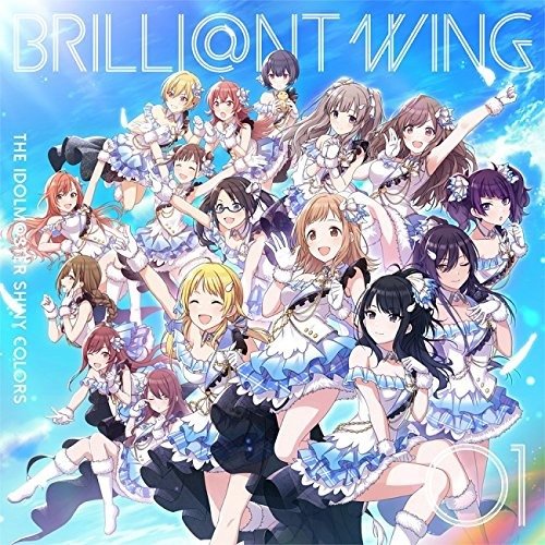 Cover for Shiny Colors · Game[idolm@ster Shiny Colors] Brilli@nt Wing 01 [spread the Wings!!] (CD) [Japan Import edition] (2018)