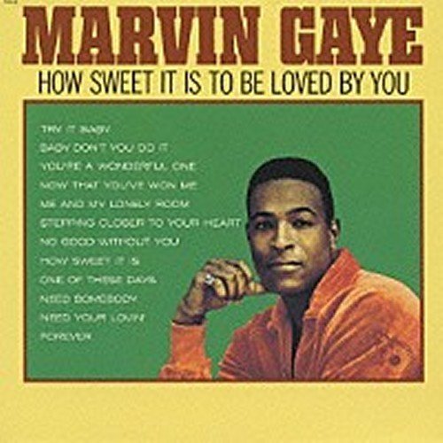 Cover for Marvin Gaye · How Sweet It Is To Be Loved By You (CD) [Limited edition] (2013)