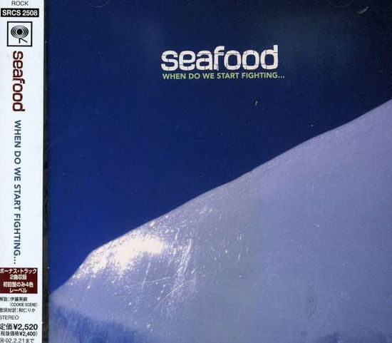 Cover for Seafood · When Do We Start Fighting (CD) [Bonus Tracks edition] (2008)