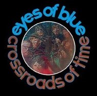 Cover for Eyes of Blue · Crossroads of Time (CD) [Japan Import edition] (2015)