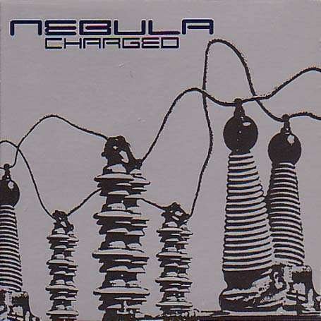 Cover for Nebula · Charged (LP) (2001)