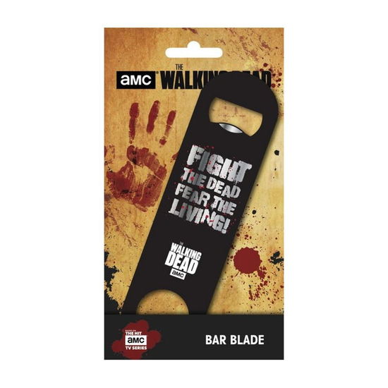 Fear The Living Bar Blade - Walking Dead - Merchandise - GB EYE - 5028486387816 - 25. oktober 2018