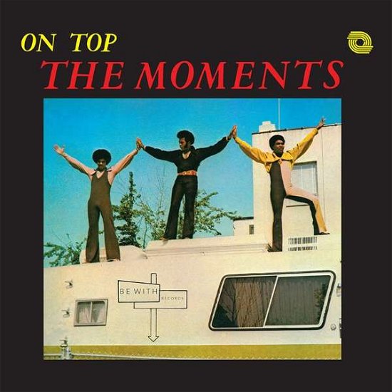 On Top - Moments - Music - BE WITH RECORDS - 5050580699816 - December 14, 2018