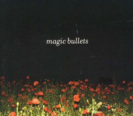 Cover for Magic Bullets · Untitled (CD) (2011)