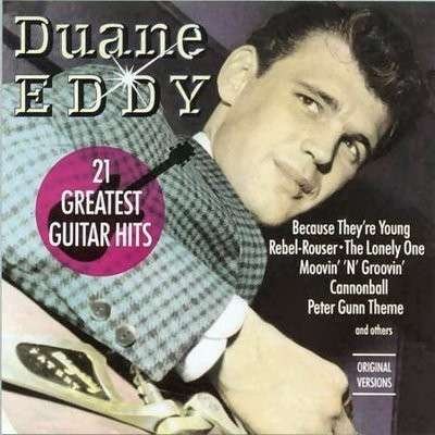 Cover for Duane Eddy · 21 Greatest Guitar Hits (LP) (2002)