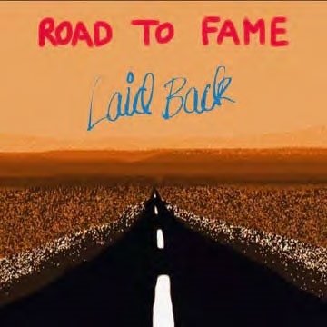 Cover for Laid Back · Road To Fame (LP) (2023)