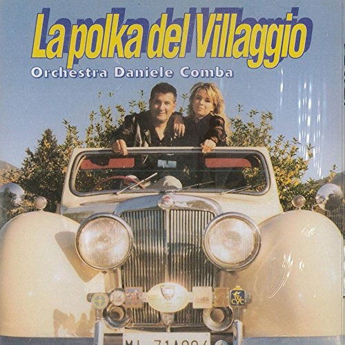 Cover for Orchestra Daniele Comba · La Polka Del Villaggio (CD) (2011)