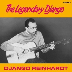 Cover for Django Reinhardt · Legendary Django (LP) (2013)