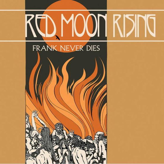 Cover for Frank Never Dies · Red Moon Rising (CD) (2024)