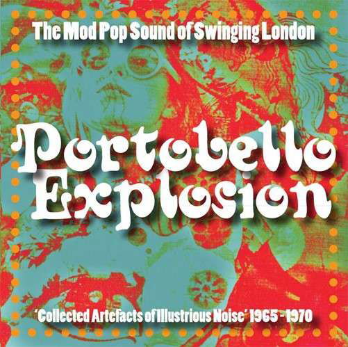 Portobello Explosion - Portobello Explosion: the Mod - Musik - PARTICLES - 8690116402816 - 5 augusti 2013