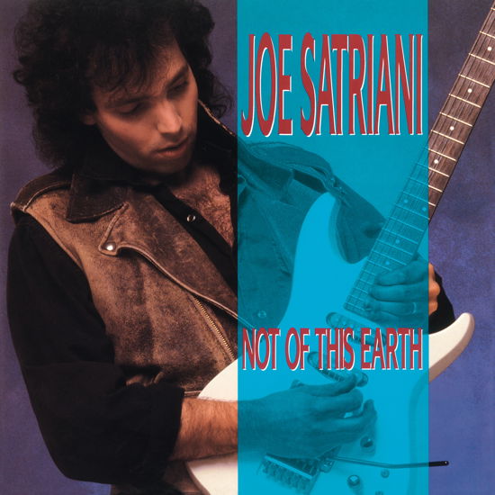 Not Of This Earth - Joe Satriani - Música - MUSIC ON VINYL - 8719262011816 - 8 de novembro de 2019