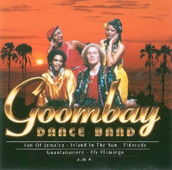 Goombay Dance Band - Goombay Dance Band - Musiikki - MCP - 9002986524816 - maanantai 24. heinäkuuta 2006