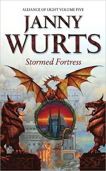 Cover for Janny Wurts · Stormed Fortress: Fifth Book of the Alliance of Light - The Wars of Light and Shadow (Pocketbok) (2008)